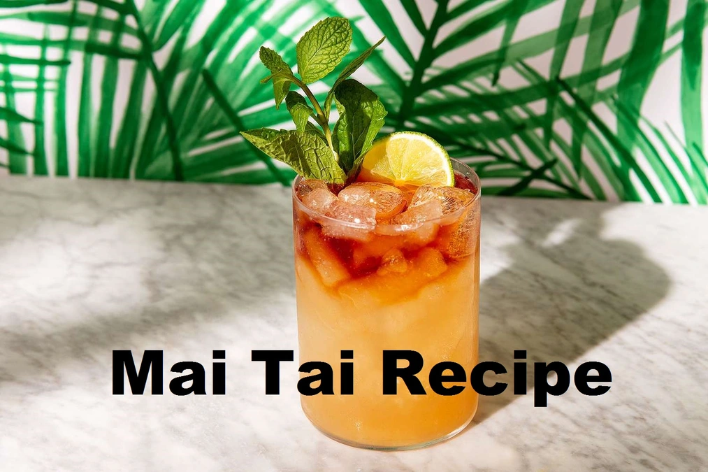 Mai Tai Recipe